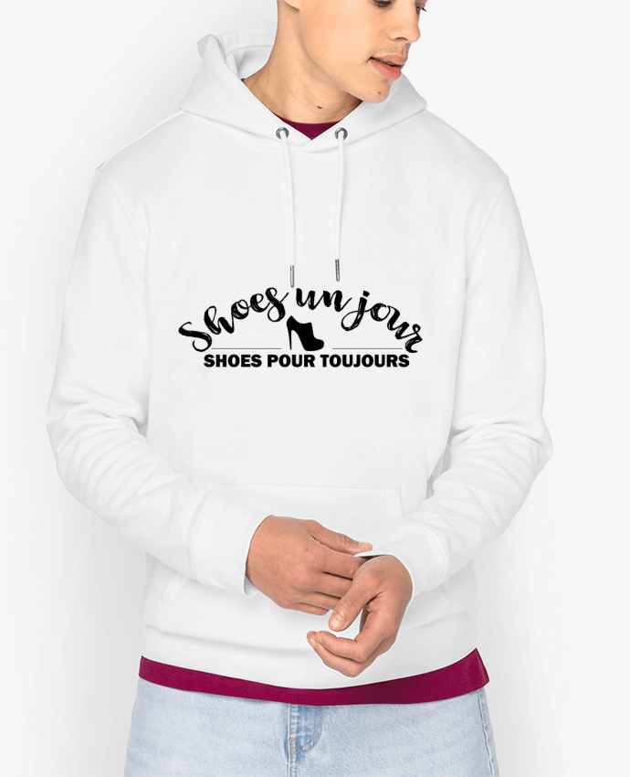 Hoodie Shoes un jour, shoes pour toujours ! Par tunetoo