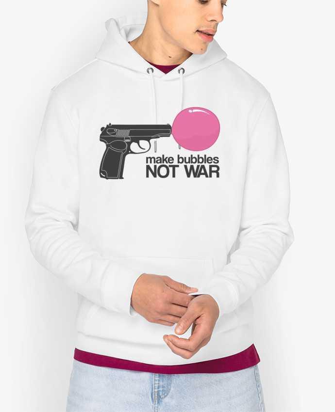 Hoodie Make bubbles NOT WAR Par justsayin