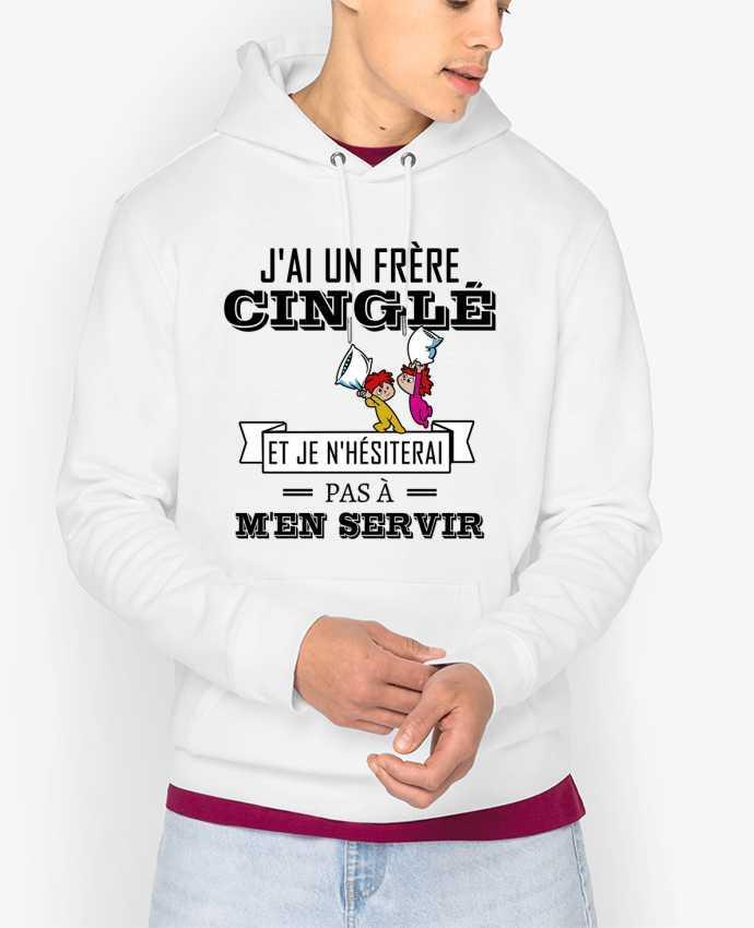 Hoodie J'ai un frère cinglé et je n'hésiterai pas à m'en servir Par tunetoo