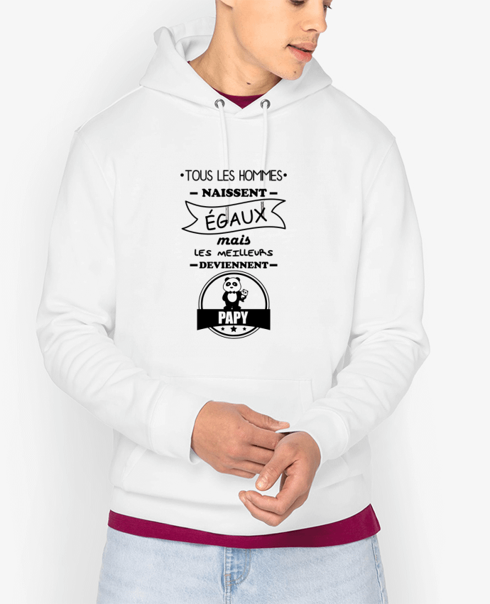 Hoodie Tous les hommes naissent égaux mais les meilleurs deviennent papy, papi, papis, papys Par Ben