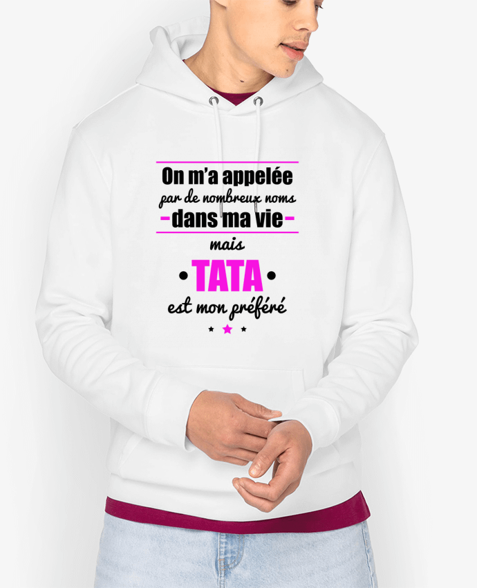 Hoodie On m'a appelé par de nombreux noms dans ma vie mais tata est mon préféré Par Benichan