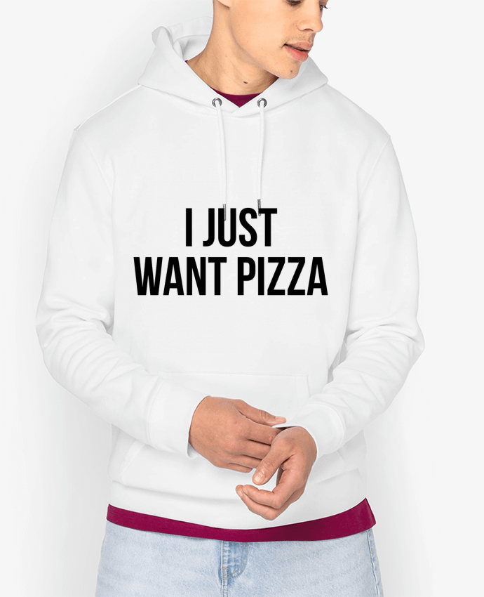 Hoodie I just want pizza Par Bichette