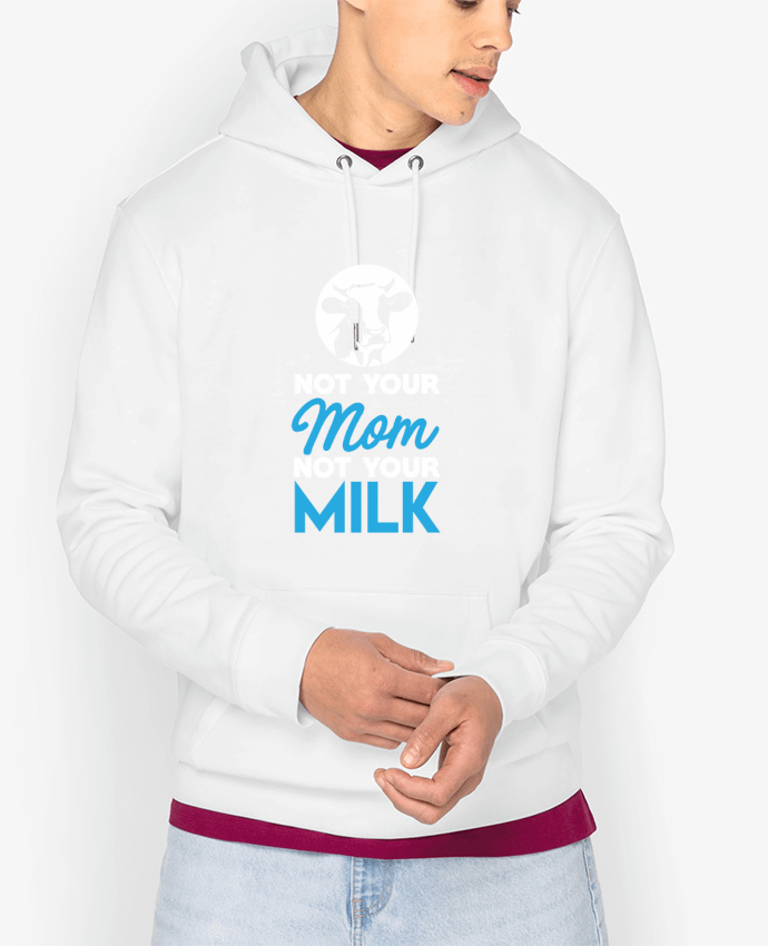 Hoodie Not your mom not your milk Par Bichette