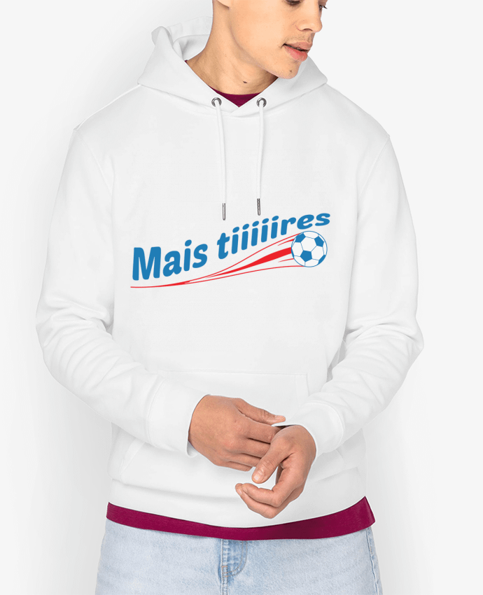 Hoodie Mais tiiiiires Par tunetoo