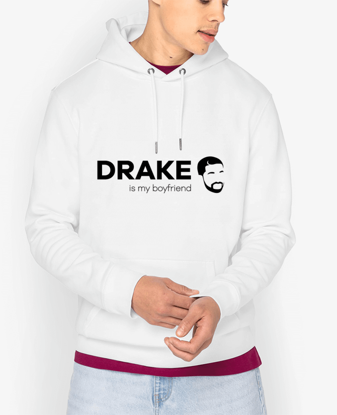 Hoodie Drake is my boyfriend Par tunetoo