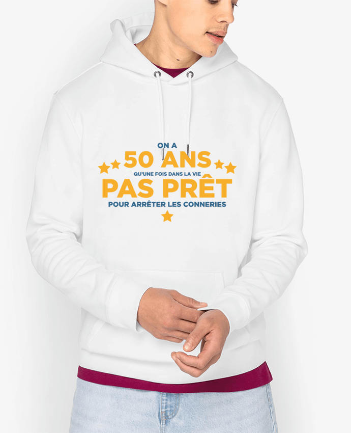 Hoodie On a 50 ans qu'une fois dans la vie - Anniversaire Par tunetoo