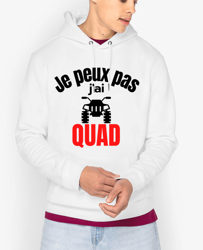 Hoodie Je peux pas,j'ai Quad Par Anastasia