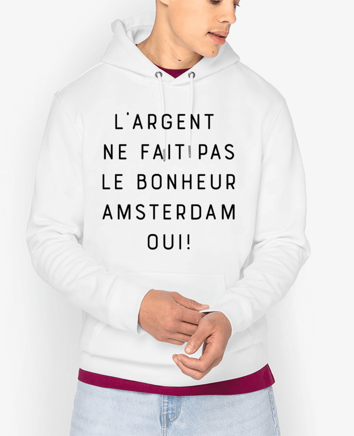 Hoodie L'argent ne fait pas le bonheur Amsterdam oui Par Emili1