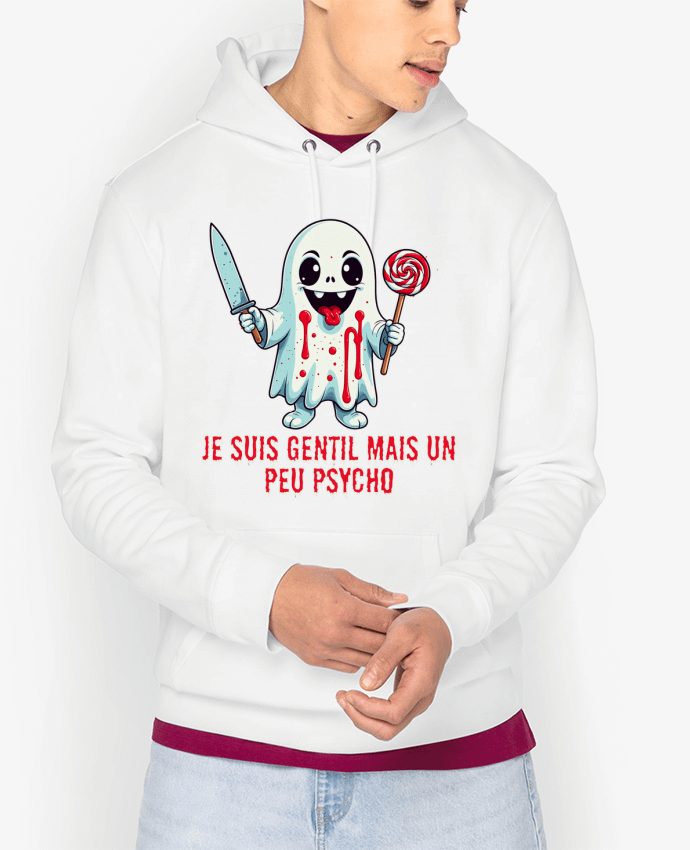 Hoodie Je suis gentil mais un peu psycho Par Phocea Editions