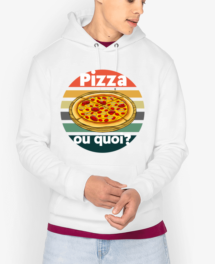 Hoodie Pizza ou quoi Par Cheerocki