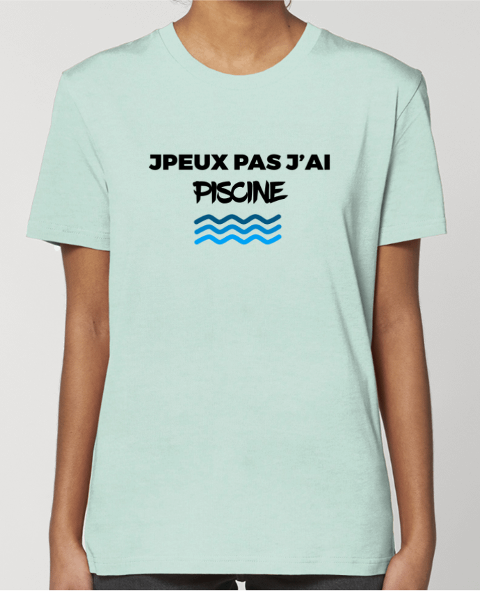 T-shirt Femme Je peux pas j\'ai piscine par tunetoo