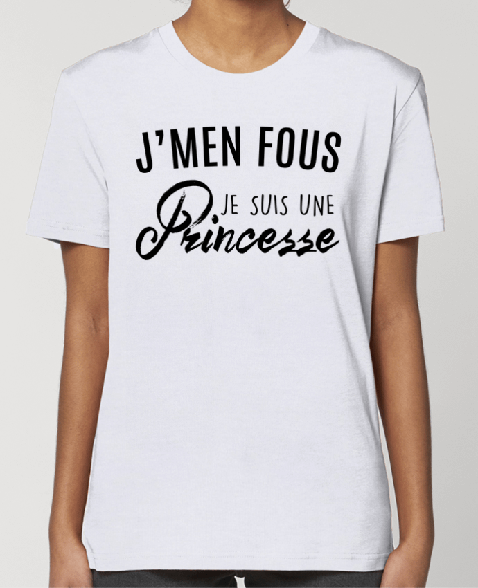 T-shirt Femme J'men fous je suis une princesse par La boutique de Laura