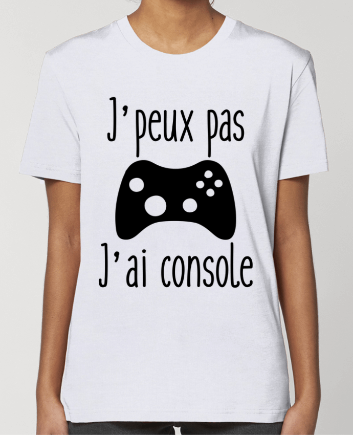 T-shirt Femme J'peux pas j'ai console par Benichan
