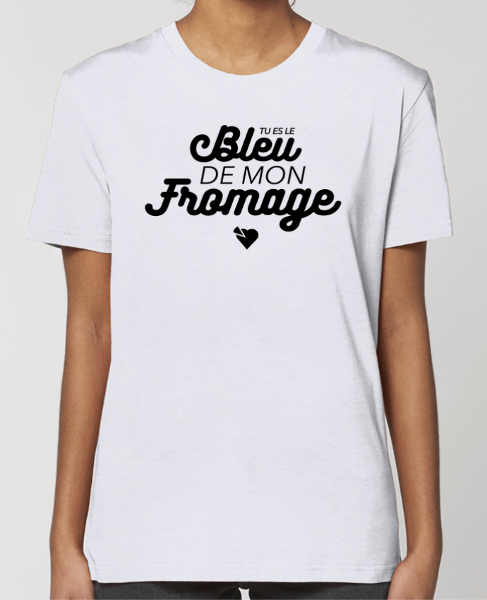 T-shirt Femme Tu es le bleu de mon fromage par tunetoo