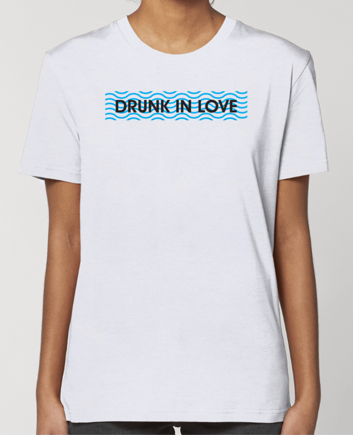 T-shirt Femme Drunk in love par tunetoo