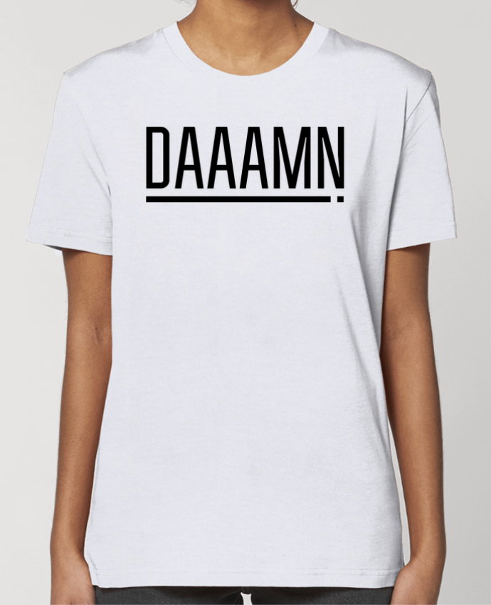 T-shirt Femme Daaamn ! por tunetoo