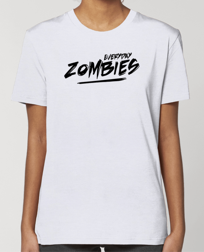 T-shirt Femme Everyday Zombies par tunetoo