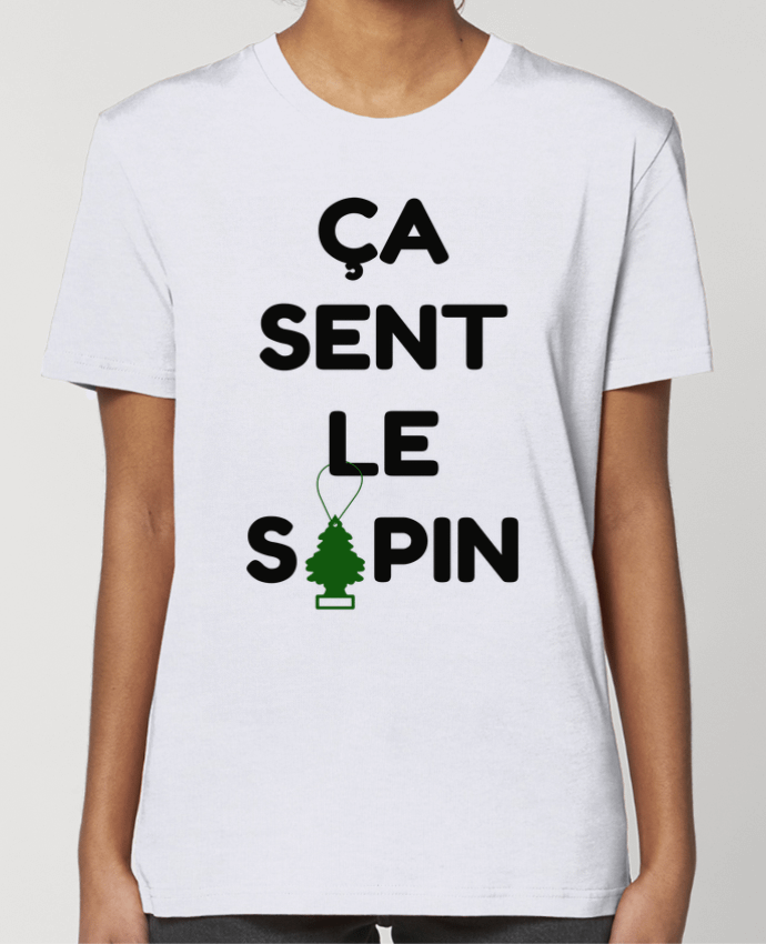 T-shirt Femme ÇA SENT LE SAPIN par tunetoo