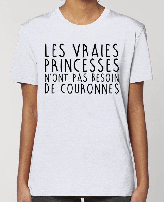 T-shirt Femme Les vraies princesses n'ont pas besoin de couronnes par La boutique de Laura