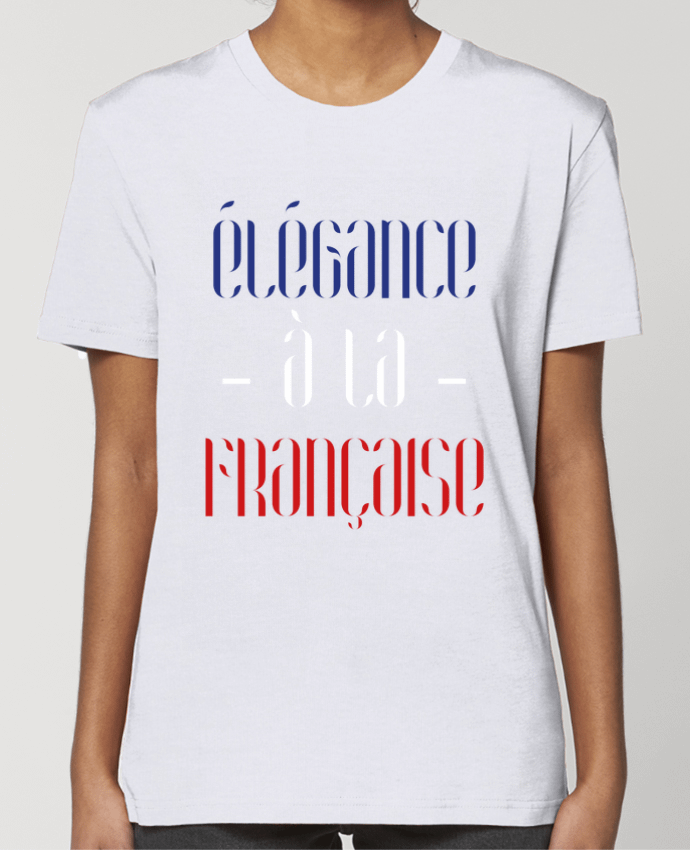 T-shirt Femme Elégance à la française par tunetoo