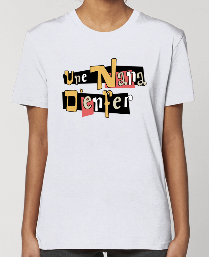 T-shirt Femme Une nana d'enfer par tunetoo