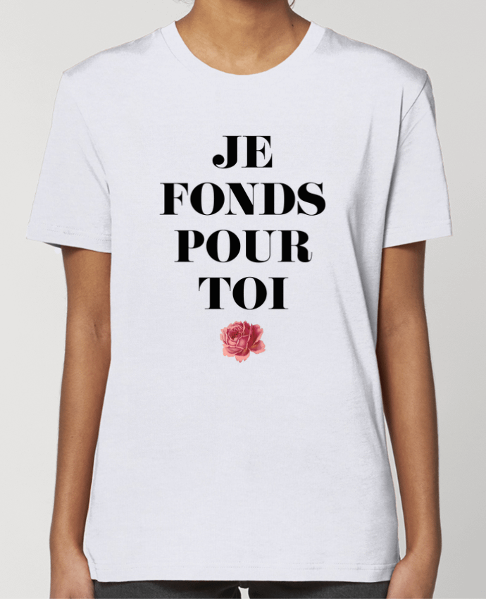 T-shirt Femme Je fonds pour toi par tunetoo