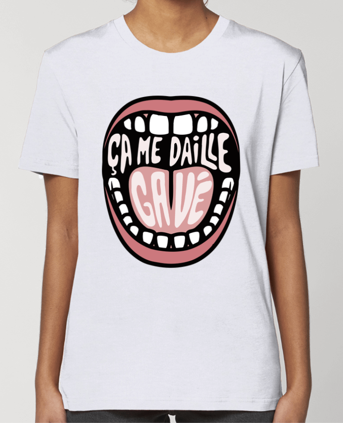 T-shirt Femme ça me daille gavé bouche par tunetoo