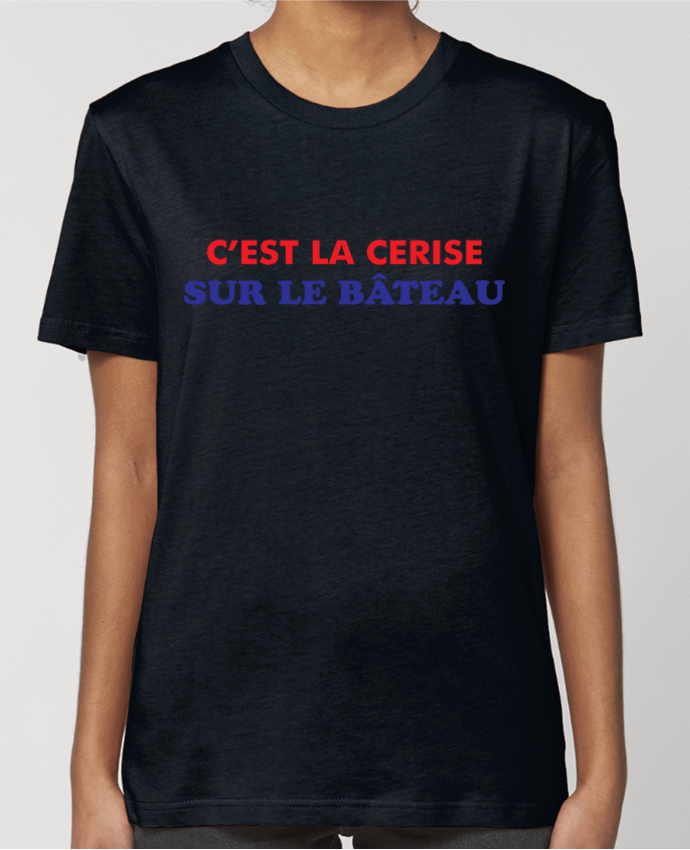 T-shirt Femme C'est la cerise sur le bâteau par tunetoo