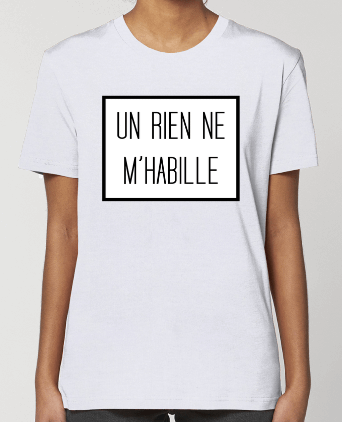 T-shirt Femme Un rien ne m'habille par tunetoo