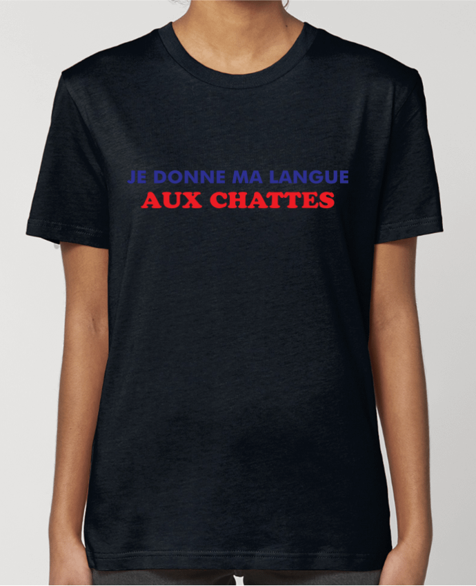 T-shirt Femme Je donne ma langue aux chattes par tunetoo