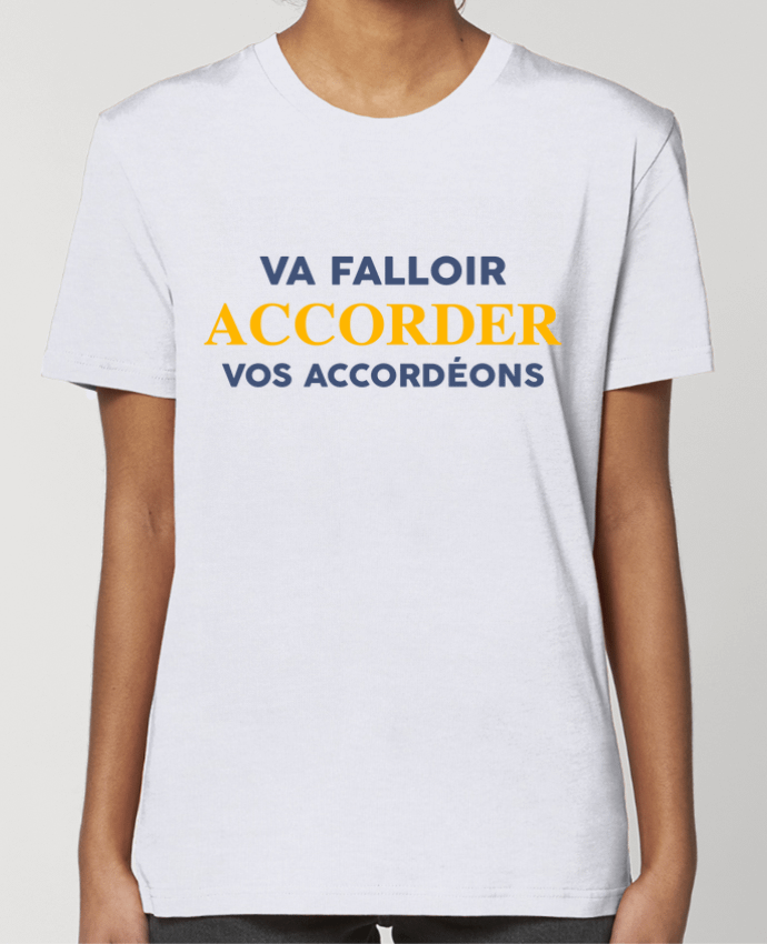 T-shirt Femme Va falloir accorder vos accordéons par tunetoo