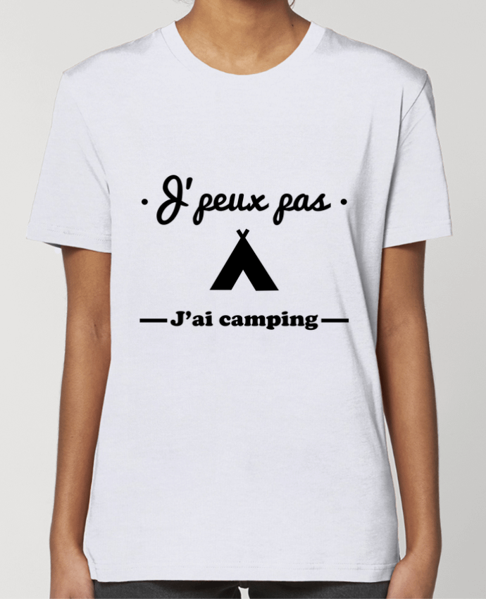 T-shirt Femme J'peux pas j'ai camping par Benichan