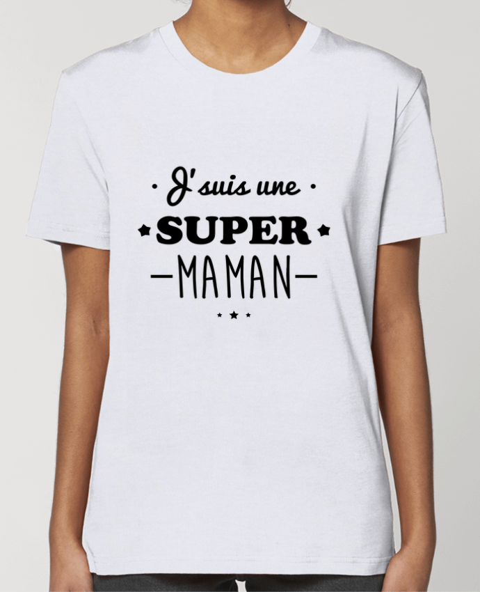T-shirt Femme J'suis une super maman, cadeau fête des mères por Benichan