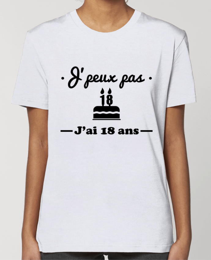 T-shirt Femme J'peux pas j'ai 18 ans, cadeau d'anniversaire par Benichan