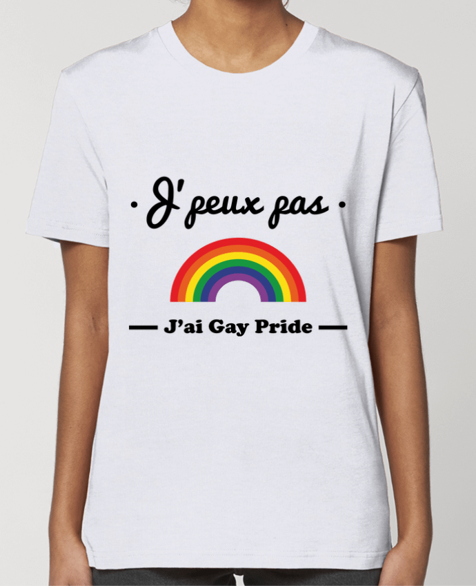 T-shirt Femme J'peux pas j'ai gay-pride , gay, lesbienne par Benichan