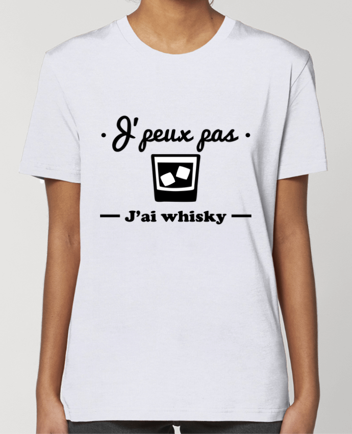 T-shirt Femme J'peux pas j'ai whisky, humour,alcool,citations,drôle par Benichan