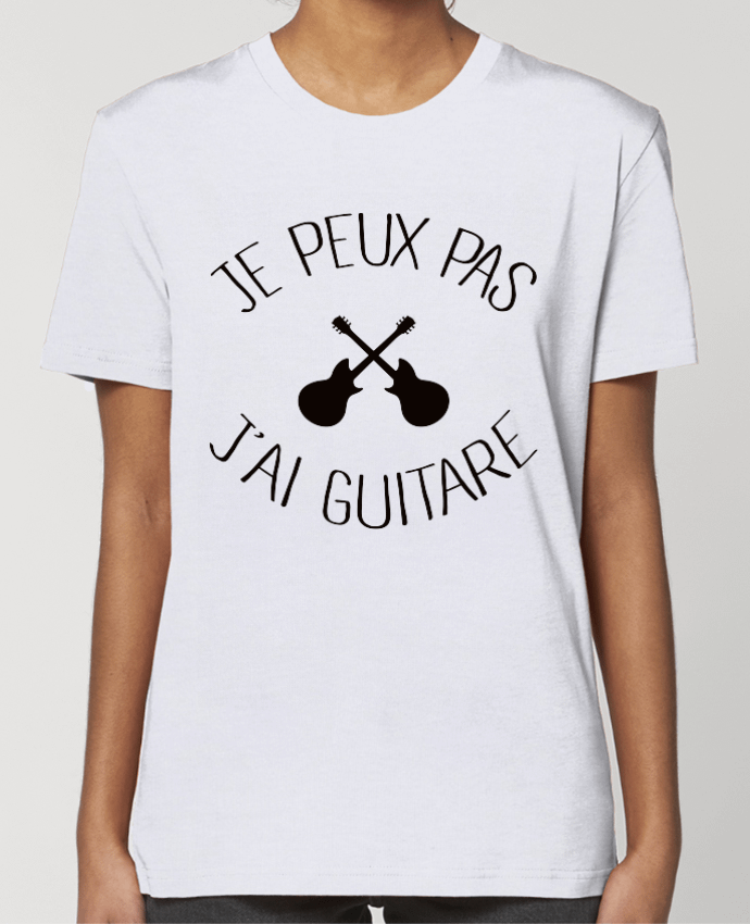 T-shirt Femme Je peux pas j'ai guitare par Freeyourshirt.com