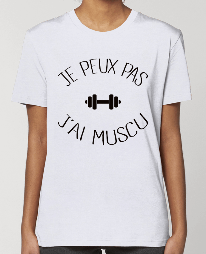 T-shirt Femme Je peux pas j'ai Muscu par Freeyourshirt.com