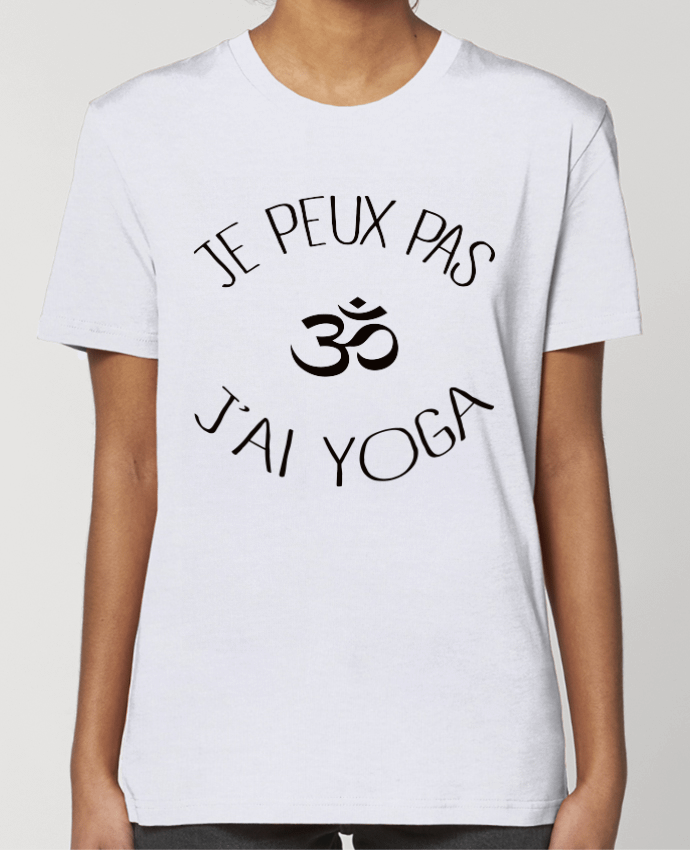 T-shirt Femme Je peux pas j'ai Yoga par Freeyourshirt.com