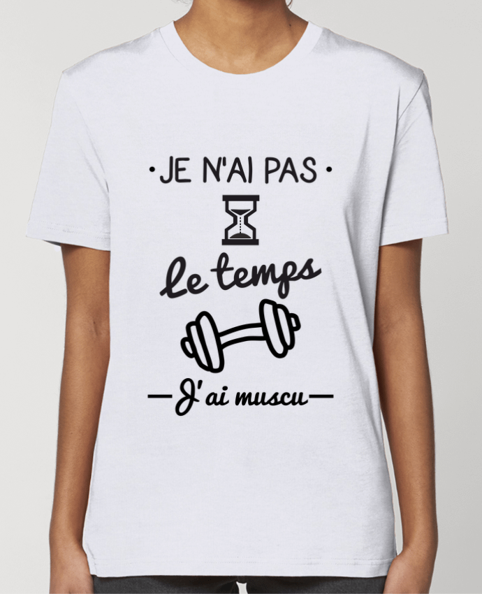 T-shirt Femme Pas le temps, j'ai muscu, tee shirt musculation par Benichan