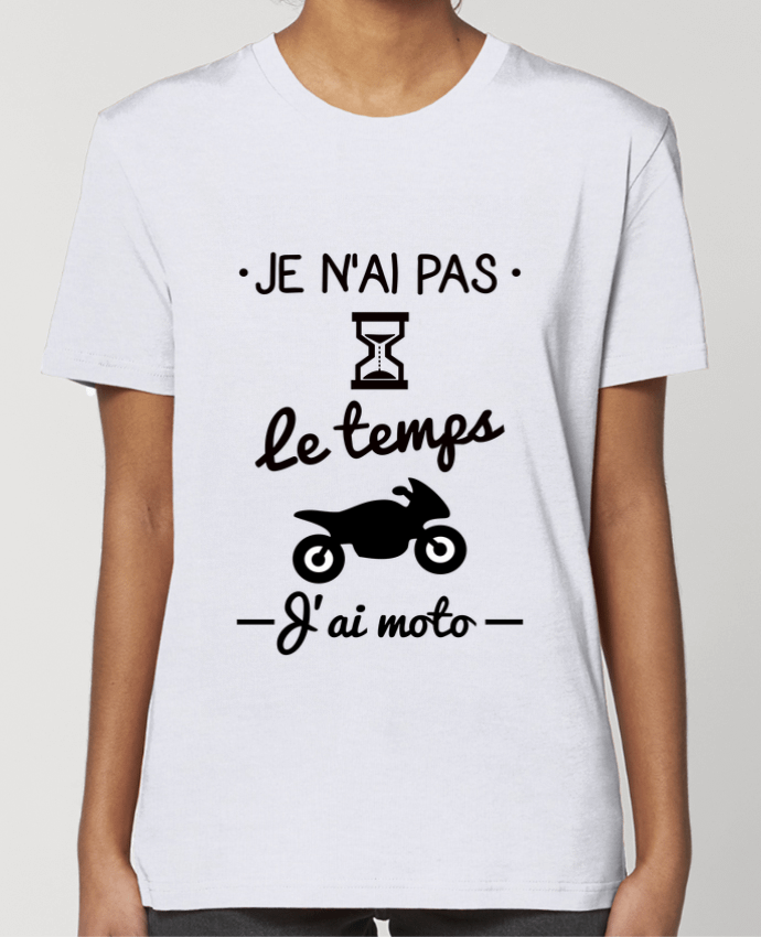 T-shirt Femme Pas le temps j'ai moto, motard por Benichan