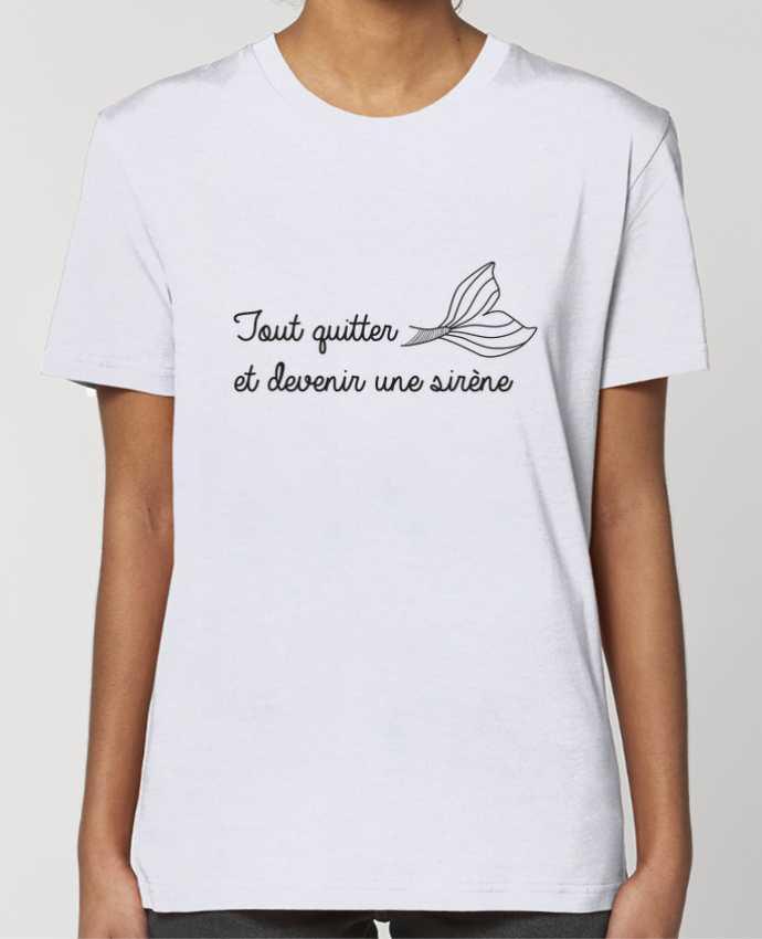 T-shirt Femme Tout quitter et devenir une sirène ! par IDÉ'IN