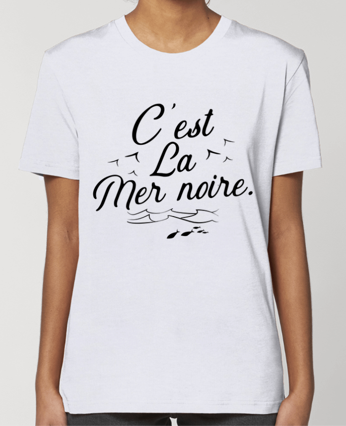 T-shirt Femme C'est la mer noire par Original t-shirt