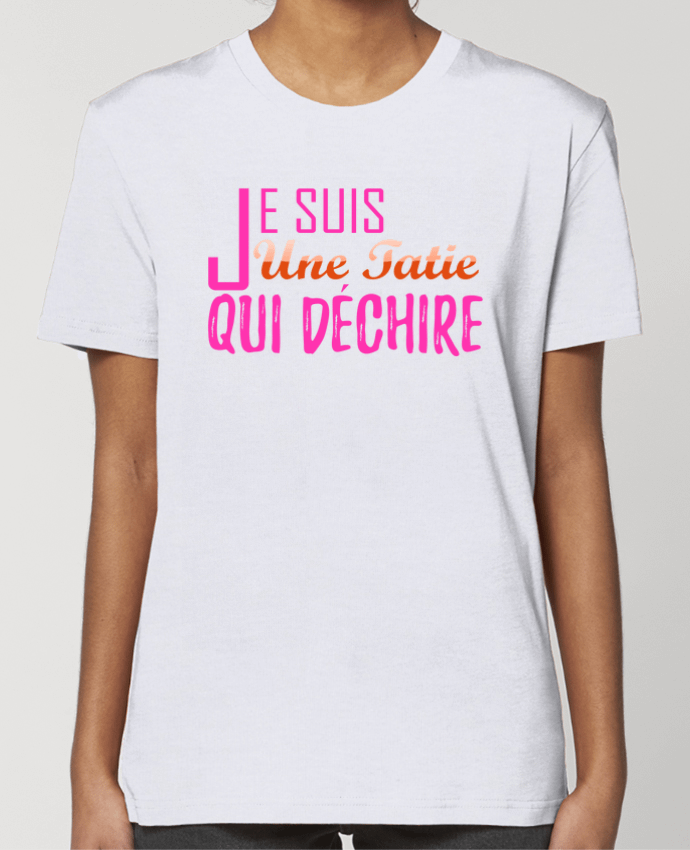 T-shirt Femme Je suis une tatie qui déchire par tunetoo