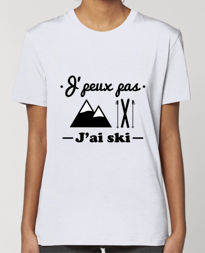 T-shirt Femme J'peux pas j'ai ski par Benichan