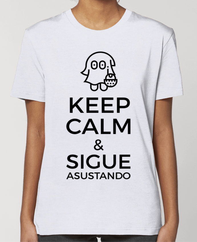 T-shirt Femme Keep Calm and Sigue Asustando par tunetoo