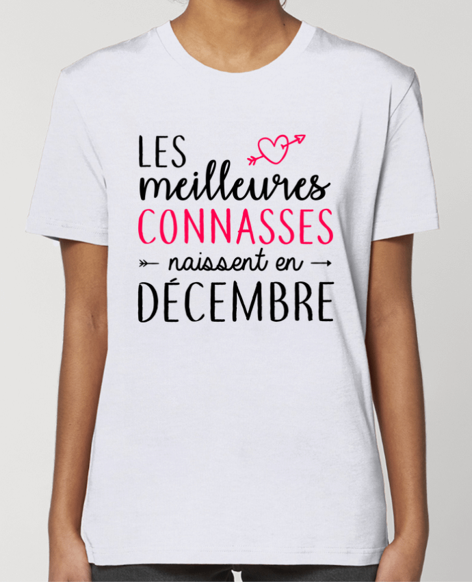 T-shirt Femme Les meilleures connasses naissent Décembre par La boutique de Laura