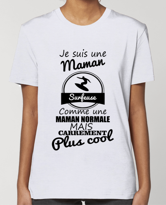 T-shirt Femme Je suis une maman surfeuse comme une maman normale mais carrément plus cool par Benich