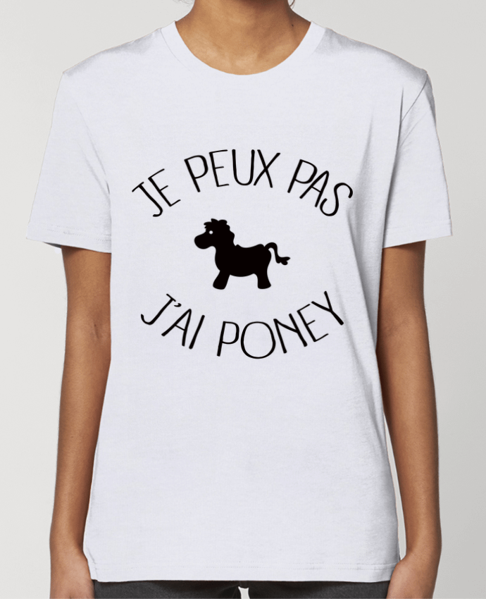 T-shirt Femme Je peux pas j'ai poney par Freeyourshirt.com