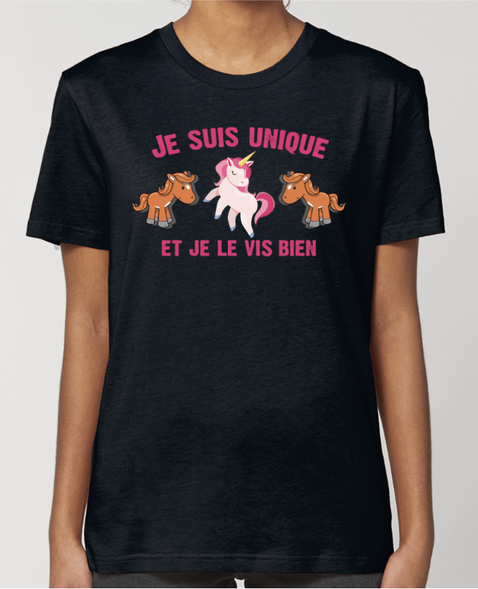 T-shirt Femme Je suis unique et je le vis bien par tunetoo